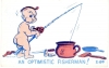 Image of Western Stationery Company - postcard "An optimistic Fisherman!"