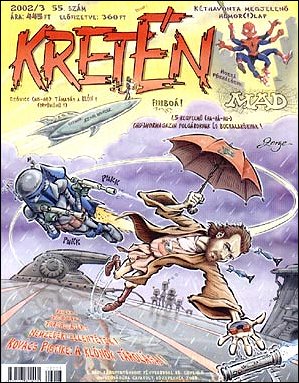 Kretén Magazine #55 • Hungary • 1st Edition - Kreten