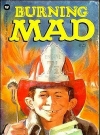 Image of Burning Mad (Warner) 1975 #25 • USA • 1st Edition - New York