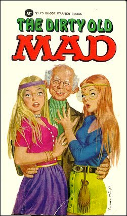 The Dirty Old Mad 1971 #30 • USA • 1st Edition - New York