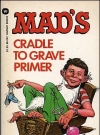 Image of Larry Siegel: MAD's Cradle to Grave Primer