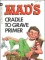 Image of Larry Siegel: MAD's Cradle to Grave Primer