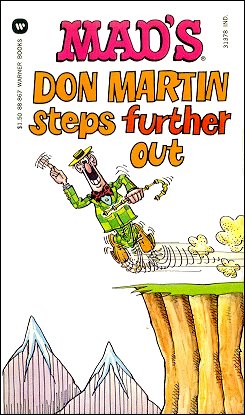 Don Martin Steps Further Out • USA • 1st Edition - New York