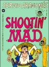 Image of Shootin Mad - 4th Printing