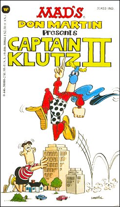 Don Martin: Captain Klutz II • USA • 1st Edition - New York
