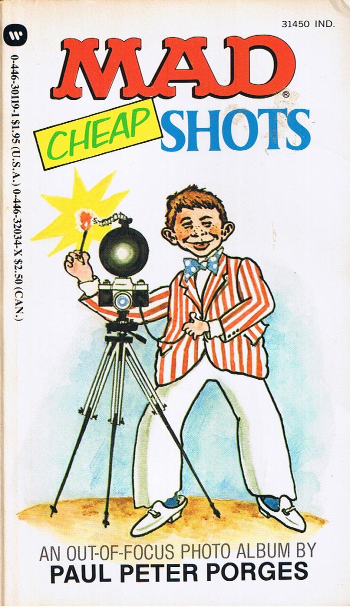 Paul Peter Porges: Mad Cheap Shots • USA • 1st Edition - New York