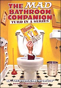 The Mad Bathroom Companion #3 • USA • 1st Edition - New York