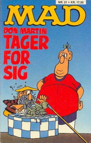 Don Martin tager for sig #21 • Denmark • 2nd Edition - Semic