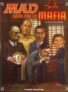 Image of MAD Locos por la Mafia