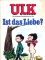 Image of ULK Taschenbuch: Ist das Liebe? #4