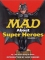 Image of Mad about Superheroes #2