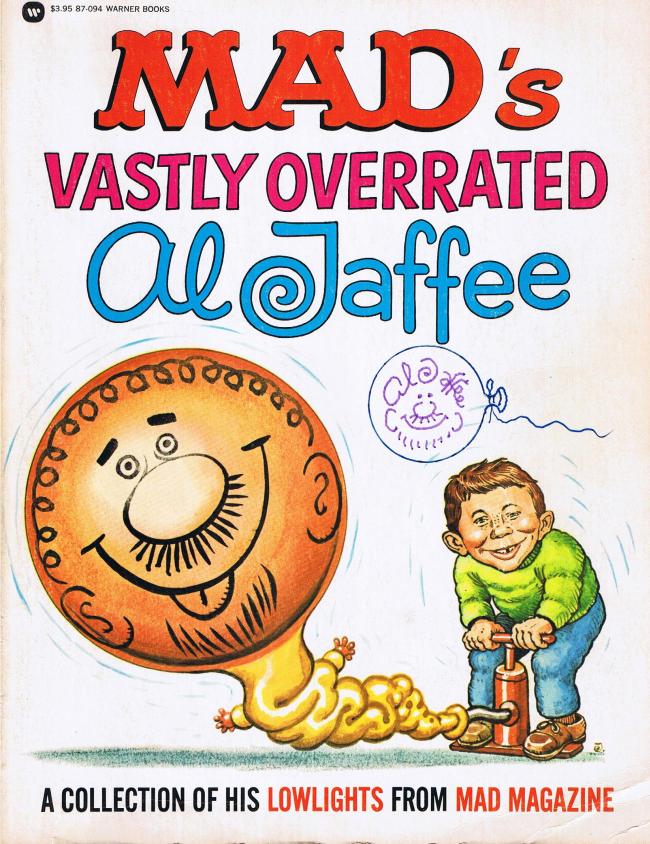 Mad's Vastly Overrated Al Jaffee • USA • 1st Edition - New York