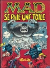 Image of MAD Se Paie Une Toile #2