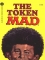 Image of The Token MAD