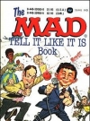 Image of The MAD tell it like it is Book