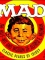 Image of Mad: The Half-Wit and Wisdom of Alfred E. Neuman