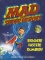 Image of MAD About Super Heroes, Version 2.5: Bigger! Faster! Dumber! 
