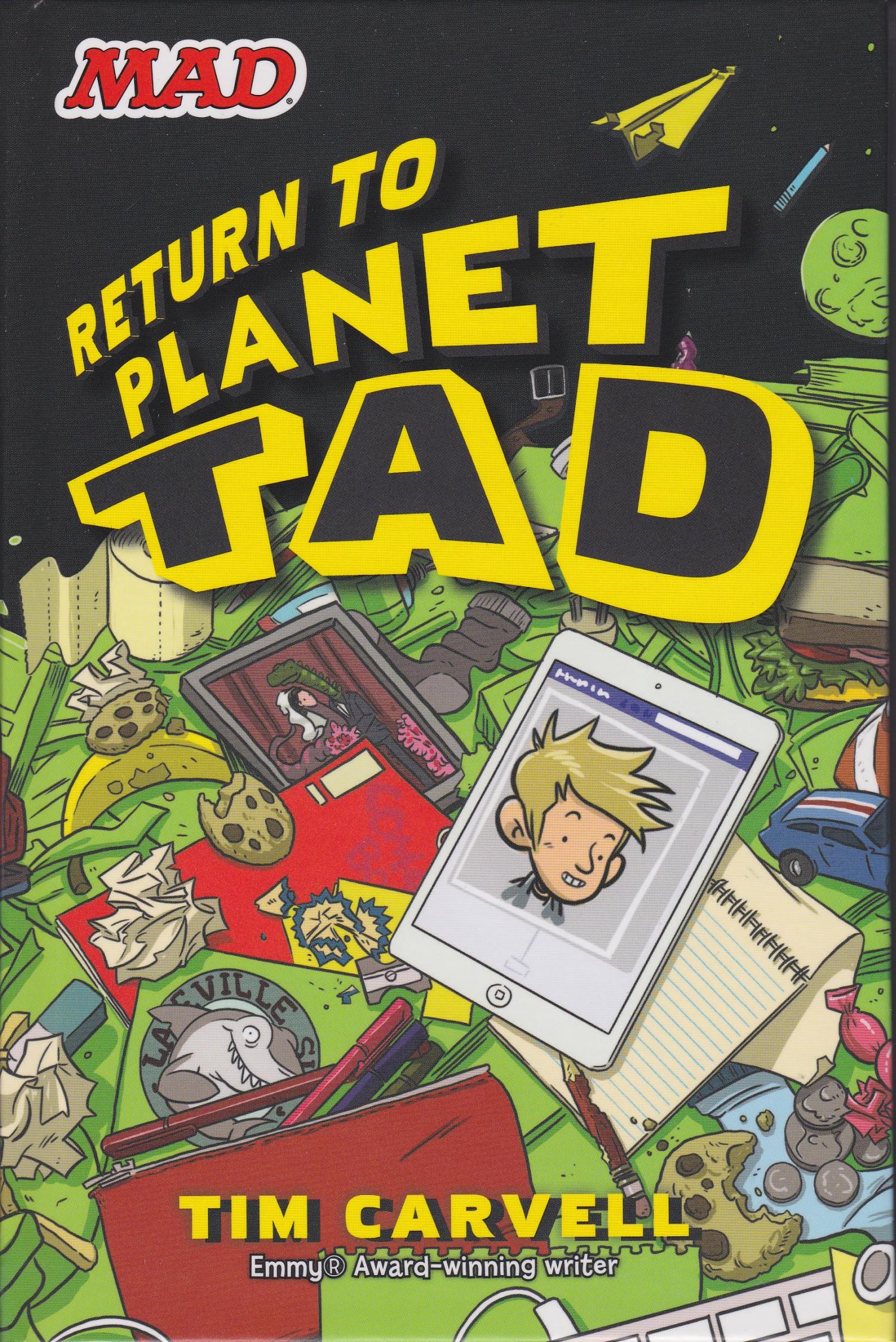 Return to Planet Tad • USA • 1st Edition - New York