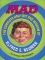 Image of MAD: The Complete Half-Wit and Wisdom of Alfred E. Neuman