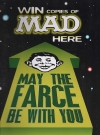 Image of Newsagent Promotional 'May the farce be with you'