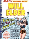 Image of The MAD Art of Will Elder: The Complete Collection of His Work from MAD Comics #1-23