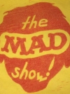 Image of 1966 "The MAD Show" Original Cast Member T-Shirt P.J.'s Theatre