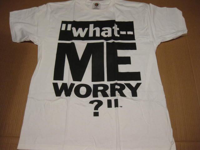 T-Shirt What-Me Worry UBI • USA