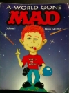 Image of Rave Party Flyer "The World Gone MAD"