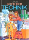 Buch der Technik • Germany • 2nd Edition - Dino/Panini
Original price: €15,-
Publication Date: 2023