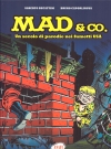 MAD & Co. - Un secolo di parodie nei fumetti USA • Italy