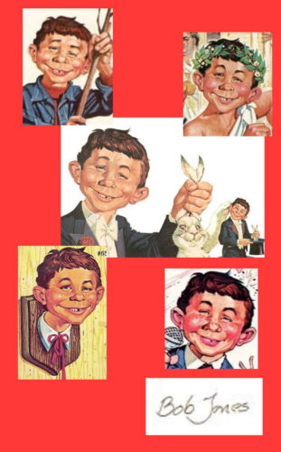 Alfred E. Neuman by Bob Jones